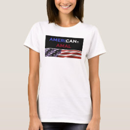 Camiseta Mujeres americanas y amales