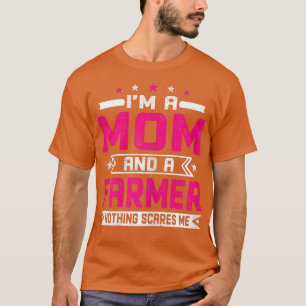 Camiseta Mujeres angustiadas Soy mamá y una agricultora gra
