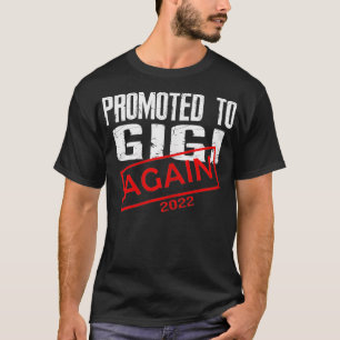 Camiseta Mujeres Ascendidas A Gigi De Nuevo Al Embarazo De