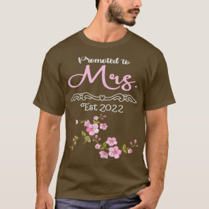 Camiseta Mujeres ascendidas a la Sra. Esposa Futuro Sra. Es