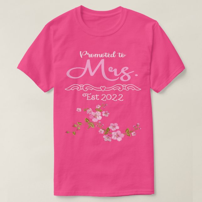 Camiseta Mujeres ascendidas a la Sra. Esposa Futuro Sra. Es (Diseño del anverso)