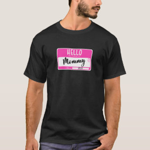 Camiseta Mujeres Ascendidas A Mamá 2022 Hola Mi Nombre Es M