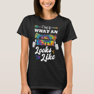 Camiseta Mujeres Así Es Como Se Ve La Hermana Asombrosa