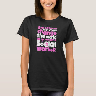 Camiseta Mujeres Así Que Se Convirtió En Trabajadora Social