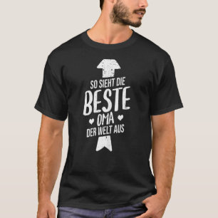 Camiseta Mujeres Así Que Sieht Mueren Beste Oma Der Welt Au