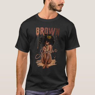 Camiseta Mujeres azucareras marrones orgullosas de la histo