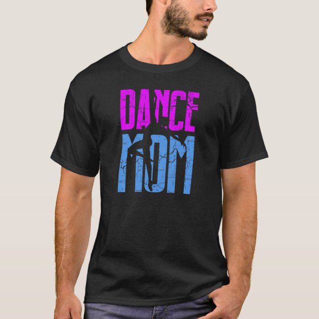 Camiseta Mujeres Bailan Con Mamá Divertido Ballet De Baile  (Anverso)
