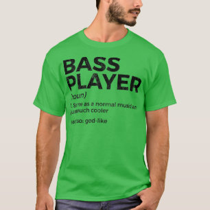 Camiseta Mujeres Bass Player Definition Bhelp Para Música