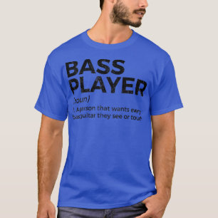 Camiseta Mujeres Bass Player Definition Bhelp Para Música