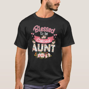 Camiseta Mujeres Bendecidas De Ser Llamadas Aung Flowers Tí