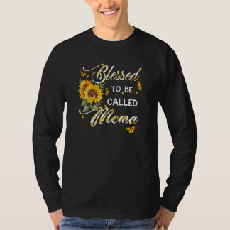 Camiseta Mujeres Bendecidas De Ser Llamadas Mema Sunflower 