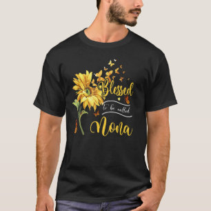 Camiseta Mujeres Bendecidas De Ser Llamadas Nona Sunflower