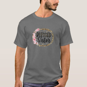 Camiseta Mujeres Bendecidas Flor Hermana Promovida A La Abu