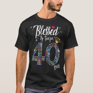 Camiseta Mujeres bendecidas por Dios durante 40 años 40 cum