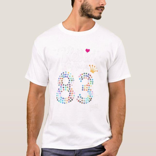 Camiseta Mujeres bendecidas por Dios durante 83 años 83 cum (Anverso)
