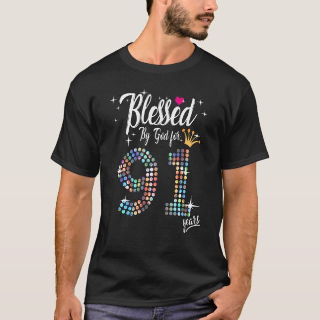 Camiseta Mujeres bendecidas por Dios durante 91 años 91º cu (Anverso)