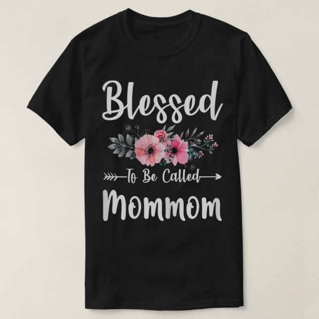 Camiseta Mujeres bendecidas por ser llamadas madres (Diseño del anverso)