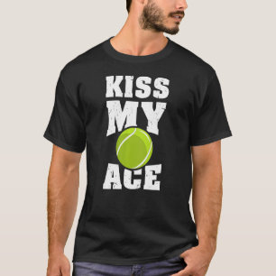 Camiseta Mujeres besan a tenista My Ace