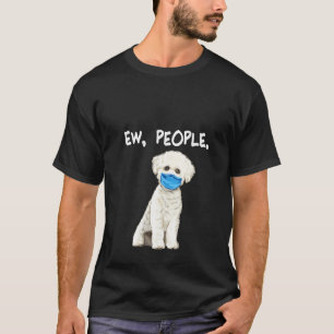 Camiseta Mujeres Bichons Frise Ew People Perro Usando Mamáe