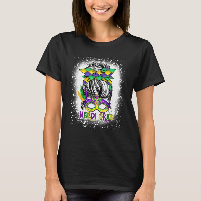 Camiseta Mujeres blanqueadas desordenadas Bun Mardi Gras Fe (Anverso)