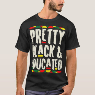 Camiseta Mujeres Bonitos negras educadas Kente Melanin Afro