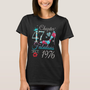 Camiseta Mujeres Capítulo 47 EST 1976 47 años 47º nacimient