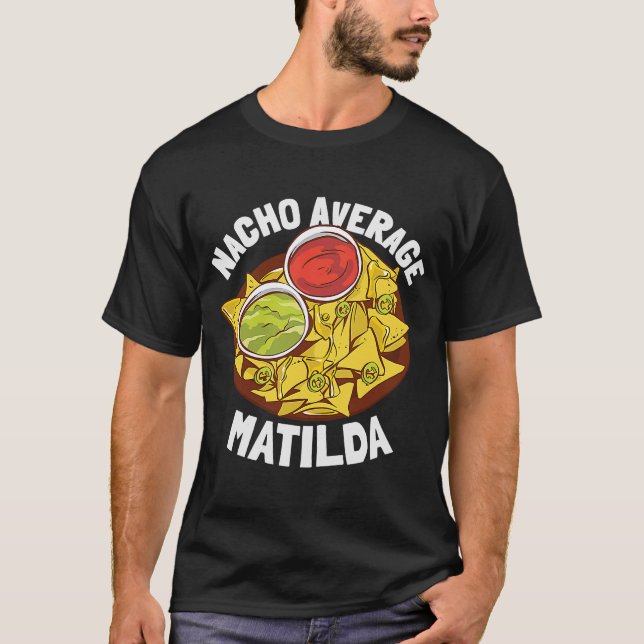 Camiseta Mujeres Chicas Nacho Medium Matilda (Anverso)