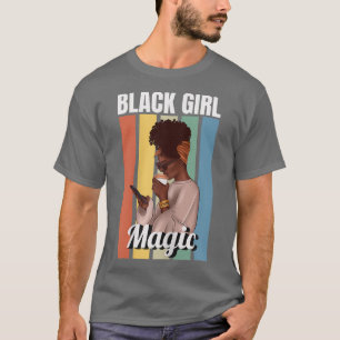 Camiseta Mujeres Chicas negras Magia Melanin Mujeres Chica 