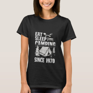 Camiseta Mujeres Comer Dormir Campamento Desde 1970 Diverti