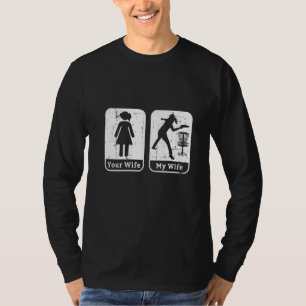 Camiseta Mujeres cómicas esposos Frisbees disco Wife Disk G