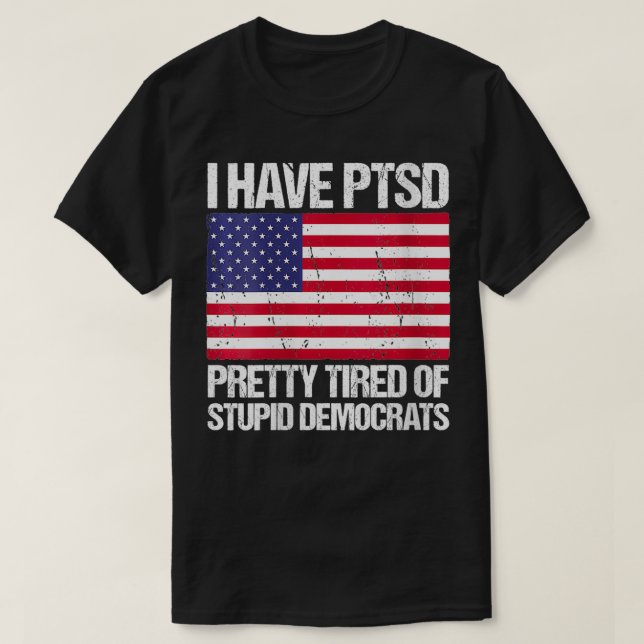 Camiseta Mujeres Con Bonito Del PTSD Cansadas De Estúpido D (Diseño del anverso)