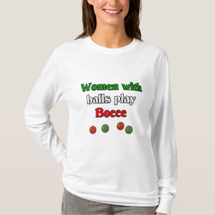 Camiseta Mujeres con el juego Bocce de las bolas