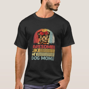 Camiseta Mujeres con problemas en Yorkshire Terrier Tee Awe