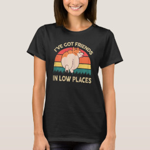 Camiseta Mujeres Corgi Tengo Amigos En Lugares Bajos Corg