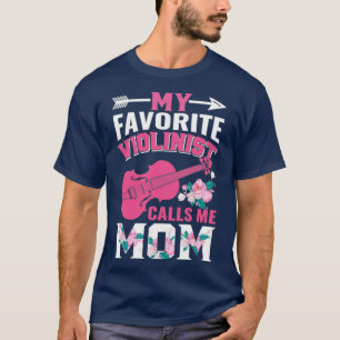Camiseta Mujeres creíbles que mi violinista favorito me lla
