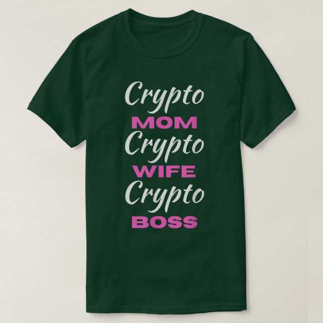 Camiseta Mujeres Cripto Mamá Esposa Jefe Mujer Graciosa Tee (Diseño del anverso)