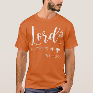 Camiseta Mujeres Cristianas Dios Señor Mi Esperanza Está En