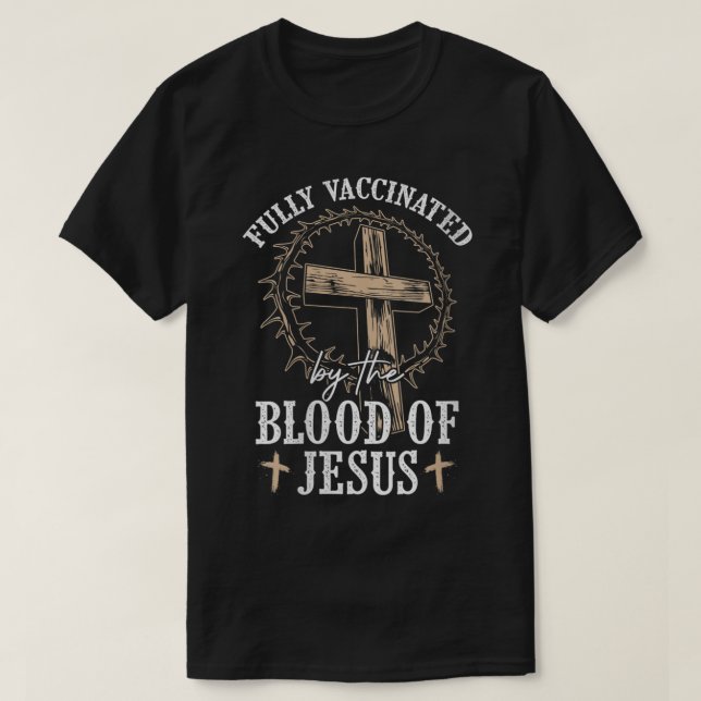 Camiseta Mujeres Cristianas Jesús Amante Totalmente Vacunad (Diseño del anverso)