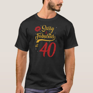 Camiseta Mujeres de 40 años y fabulosas desde 1982 40