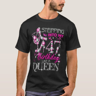 Camiseta Mujeres de 47 años entrando a mi cumpleaños número