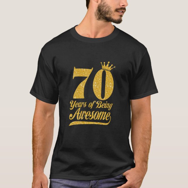 Camiseta Mujeres De 70 Años De Ser Alegre Oro De 70 Años (Anverso)