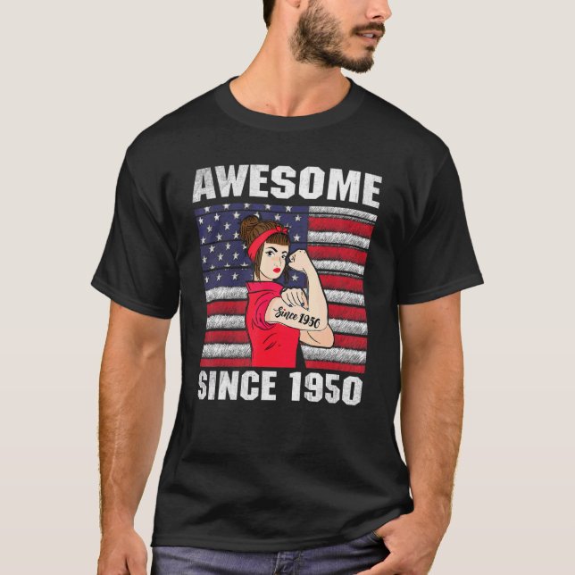 Camiseta Mujeres de 72 años de edad asombrosas desde 1950 7 (Anverso)
