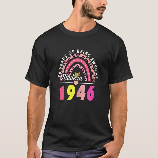 Camiseta Mujeres De 76 Años De Ser Un Impresionante Arcoiri (Anverso)