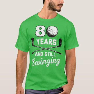Camiseta Mujeres De 80 Años Y Aún Con 80 Años
