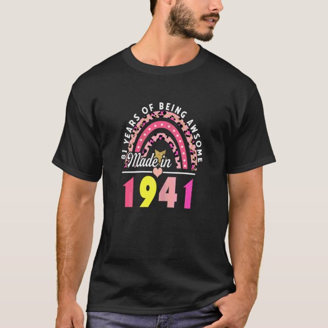 Camiseta Mujeres De 81 Años De Ser Un Impresionante Arcoiri (Anverso)