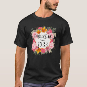 Camiseta Mujeres de 89 años Fabulosas desde 1933 Feliz 89