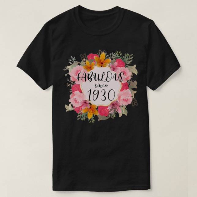 Camiseta Mujeres De 92 Años Fabulosas Desde El Happ De 1930 (Diseño del anverso)