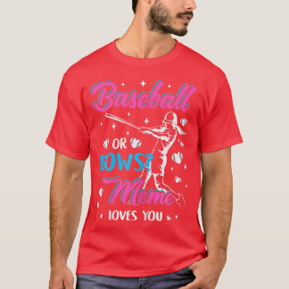 Camiseta Mujeres De Béisbol O Bows Meme Te Ama La Reserva D
