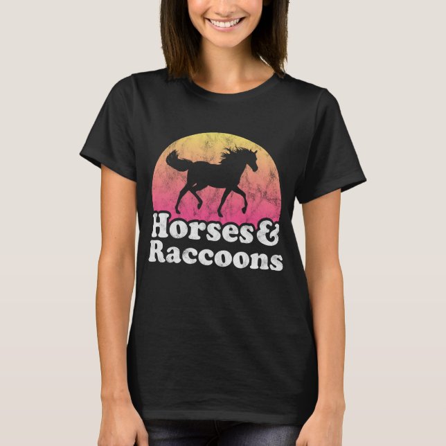 Camiseta Mujeres de caballo y mapache o Chicas Raccoon (Anverso)