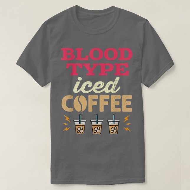 Camiseta Mujeres De Café Helado Tipo Sangre (Diseño del anverso)